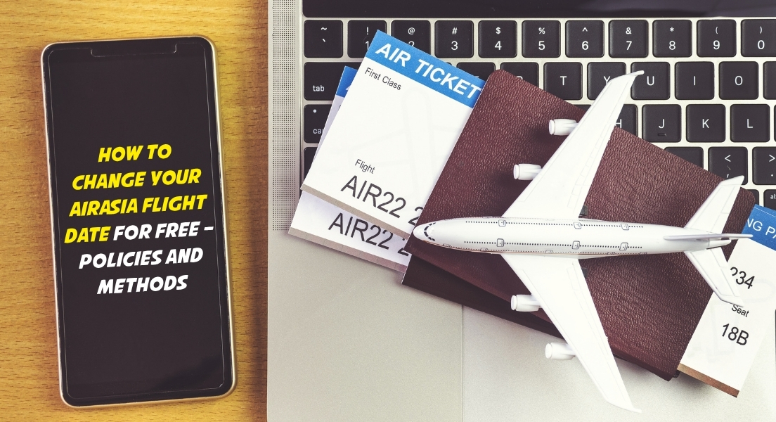 How to Change Your AirAsia Flight Date for Free – Policies and Methods